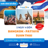 BANGKOK - PATTAYA - XỨ SỞ CHÙA VÀNG
