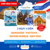 BANGKOK - PATTAYA – SAFARI WORLD - BAY VNA