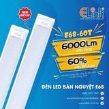  Đèn LED bán Nguyệt 1m2 ELink E68 , E88  Elink - hàng công ty, chính hãng ánh sáng trắng 