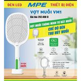  Vợt muỗi MPE sạc rời VM1 , thông minh ,đỉnh cao giá rẻ 