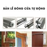  Bản Lề Tự Đóng Cửa Tự Động Cho Cửa Hàng, Văn Phòng, Nhà Ở 