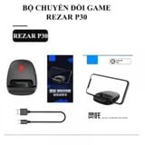  Rezar P30 kết nối bàn phím chuột chơi cực thông minh 