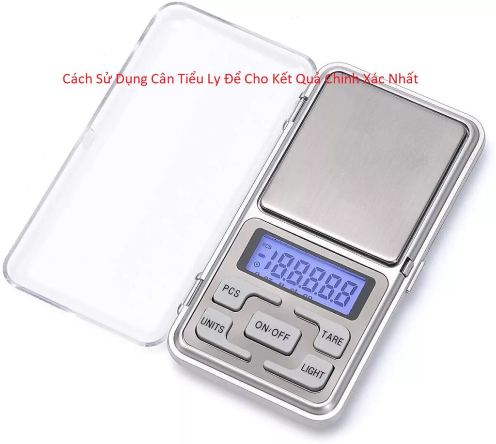 Cách Sử Dụng Cân Tiểu Ly Để Cho Kết Quả Chính Xác Nhất 16 Cách Sử Dụng Cân Tiểu Ly Để Cho Kết Quả Chính Xác Nhất