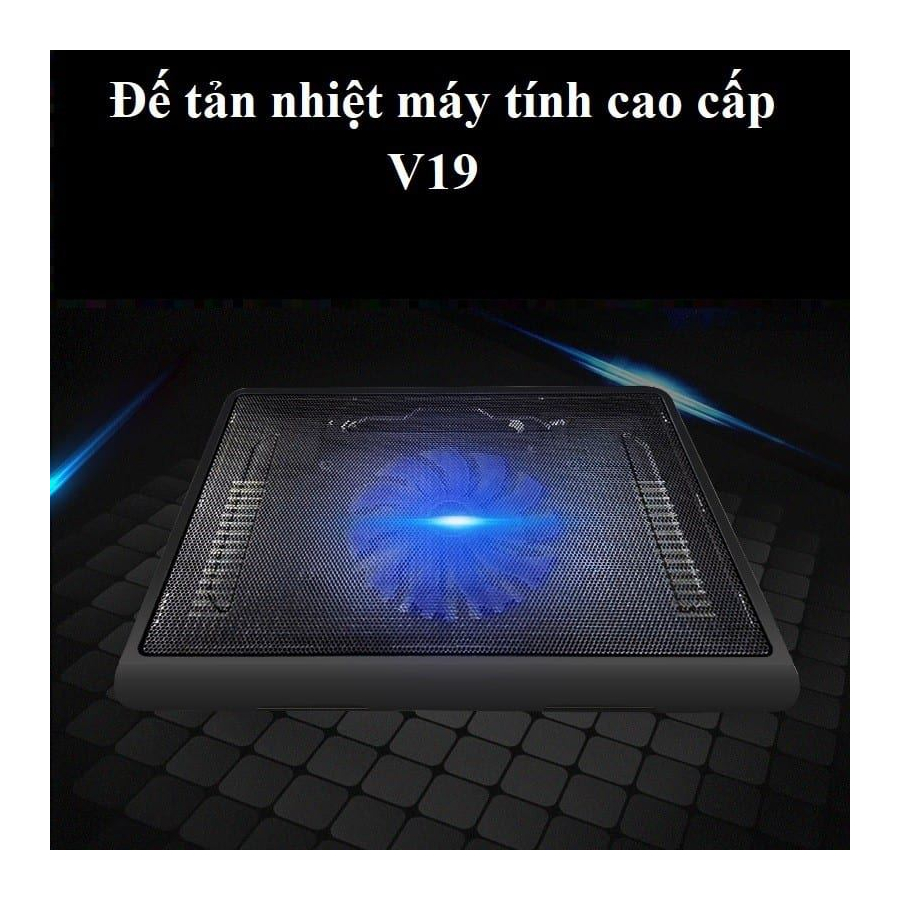 Đế Tản Nhiệt Laptop V19