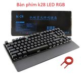  Bàn Phím Cơ Game Thủ K28 87 phím + Tặng đế kê tay nhựa 