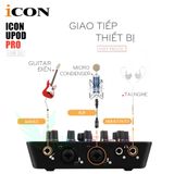  Bộ thu âm thanh livestream card icon upod pro BH 6 tháng đổi mới dc3106 
