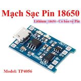  Mạch Sạc Pin 3.7-4.2V - Li-ion - 18650 TC4056A/ TP4056 Có Bảo Vệ Pin 