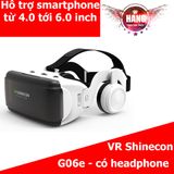  [Chính hãng] Kính thực tế ảo giá rẻ cho điện thoại 3d Vr Shinecon G06E, G05a ,G04e 