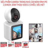  Camera Wifi Trong Nhà C31 - Màn Hình IPS 2.8 inch, Video 2 Chiều, AI Cao Cấp - dc5202 