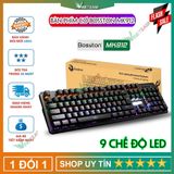  Bàn phím cơ gaming Bosston MK912 /MK912A✔ /Red, Blue switch ✔Led  Rainbow 09 chế độ led - BH 3tháng 