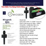  Micro karaoke kèm loa Bluetooth Micgeek Q11 -HÃNG PHÂN PHỐI CHÍNH THỨC -dc3120 