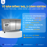  Bàn Đông Công Nghiệp 1M2, 215L KISTEM KIS-XFT12F, Công Nghệ Làm Lạnh Gián Tiếp 