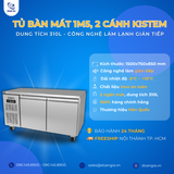  Tủ Bàn Mát 1M5, 2 Cánh KISTEM KIS-XFT15R, Công Nghệ Làm Lạnh Gián Tiếp 