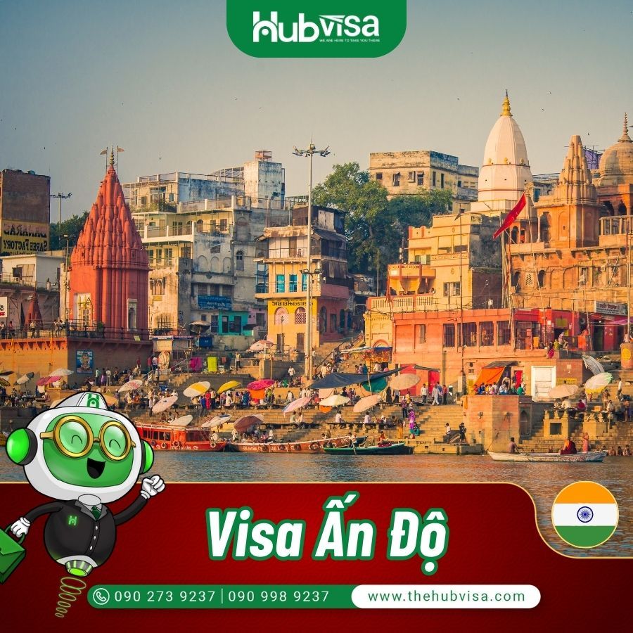  Dịch vụ xin Visa Ấn Độ du lịch và công tác 