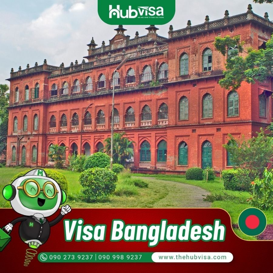  Dịch vụ xin Visa Bangladesh du lịch & công tác 