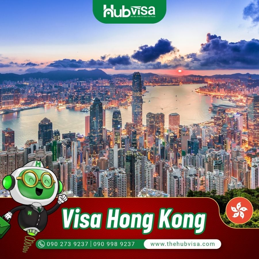  Dịch vụ hỗ trợ làm Visa Hong Kong du lịch & công tác 