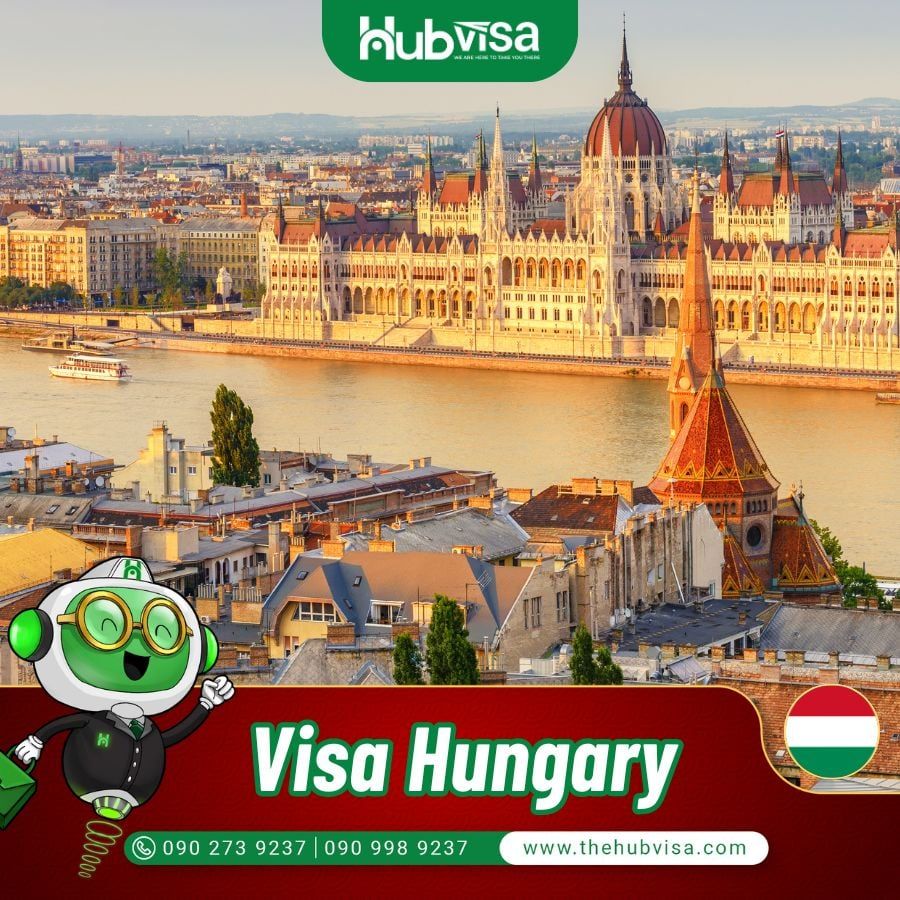  Hỗ trợ xin Visa Hungary du lịch, công tác & thăm thân 