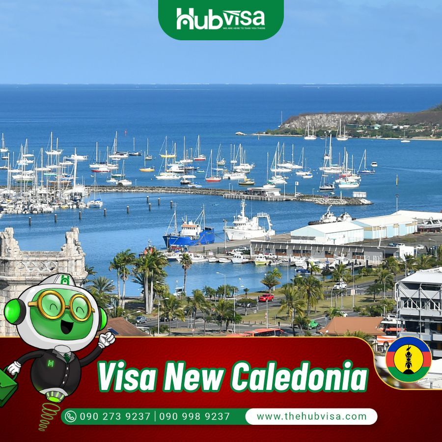  Dịch vụ xin Visa New Caledonia du lịch & công tác 