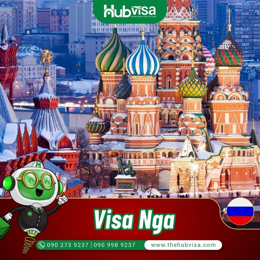  Dịch vụ làm Visa Nga trọn gói – uy tín – chuyên nghiệp 