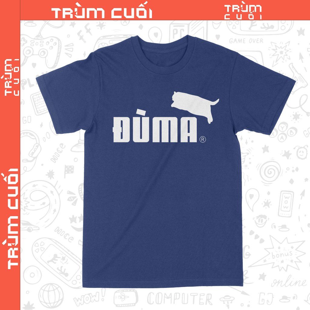  Áo thun DUMA, Trùm Cuối Meme, Unisex Cotton 100% 4 màu nam nữ 0438 