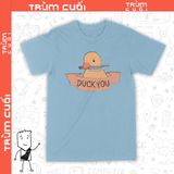  Áo thun 2 mặt Duck You, Trùm Cuối Casual, Unisex Cotton 100% 2 mặt 0302 