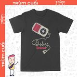  Áo thun Quái Xế Baby - Baby Driver, Trùm Cuối Cine, Cotton 100% 2 màu nam nữ 0274 