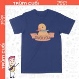  Áo thun 2 mặt Duck You, Trùm Cuối Casual, Unisex Cotton 100% 2 mặt 0302 
