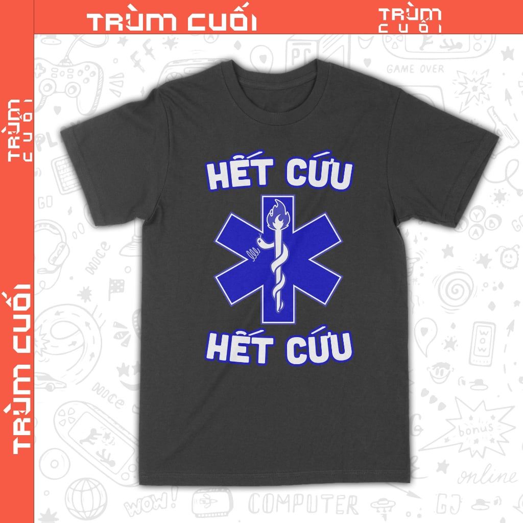  Áo thun Hết Cứu, Trùm Cuối Meme, Unisex Cotton 4 màu 0344 