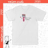  Áo thun Make Today Colorful, Trùm Cuối Meme, Unisex Cotton 100% 2 màu nam nữ 0239 