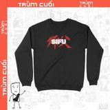  Áo Sweater SIFU, Trùm cuối Game, Nỉ bông 100% 2 màu nam nữ 0137 0138 