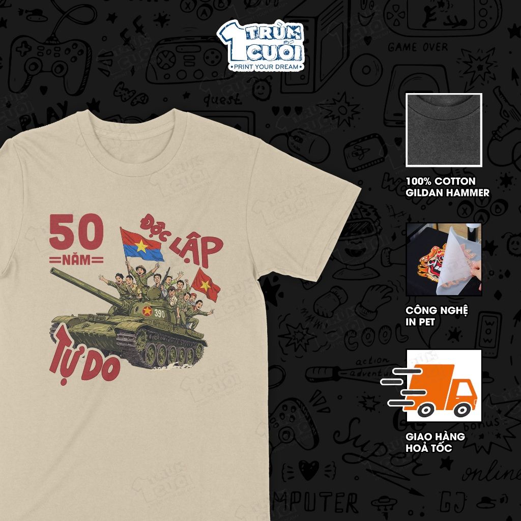  Áo thun 50 Năm Độc Lập, Trùm Cuối Việt Nam, Unisex Cotton 100% 4 màu nam nữ 0304 