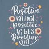  Áo thun Tâm trí Thiện lành - Positive Mind, Trùm Cuối Casual Quote, Unisex Cotton 100% nam nữ 0332 