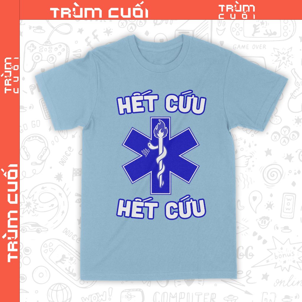  Áo thun Hết Cứu, Trùm Cuối Meme, Unisex Cotton 4 màu 0344 