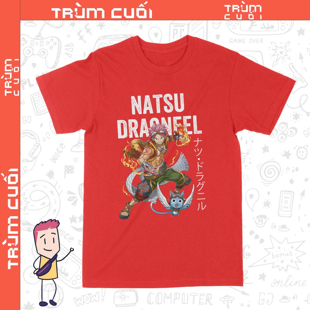  Áo thun Natsu - Fairy Tails, Trùm Cuối Anime, Unisex Cotton 100% 2 màu nam nữ 0341 