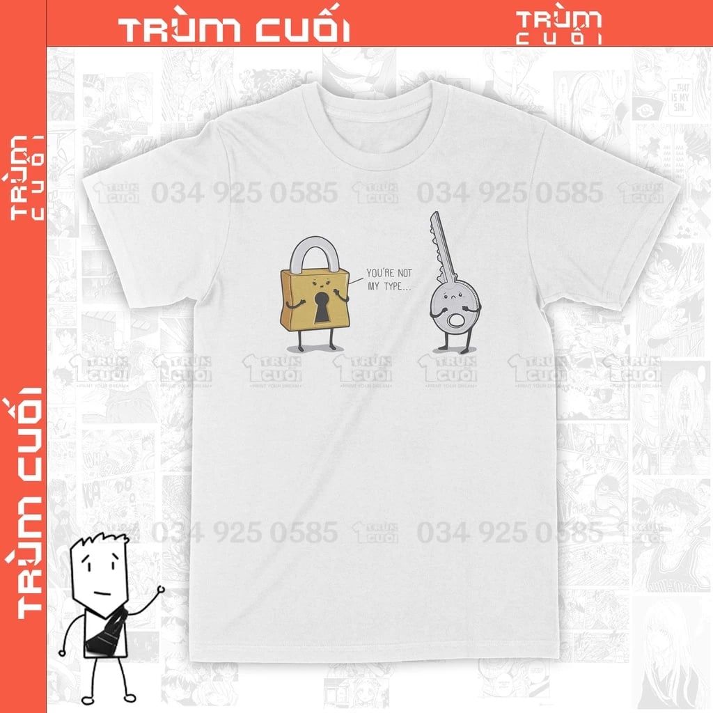  Áo thun Not My Type - Trùm Cuối Meme Unisex Cotton 100% 2 màu nam nữ 0143 