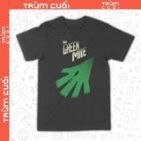  Áo thun phim The Green Mile - Dặm Xanh, Trùm Cuối Cine, Unisex Cotton 100% 2 màu nam nữ 0370 