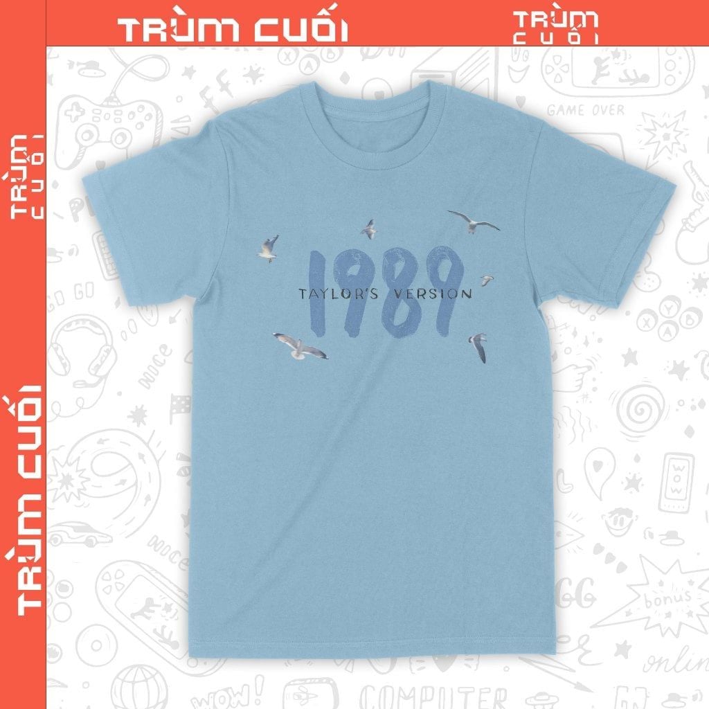  Áo thun 1989 Taylor's Version, Trùm Cuối Thần Tượng Âm Nhạc, Unisex Cotton 100% 2 màu nam nữ 