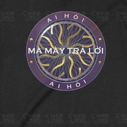  Áo Sweater Ai Hỏi?, Trùm Cuối Meme, Trùm Cuối Cine, Nỉ Bông 100% Unisex nam nữ 0418 