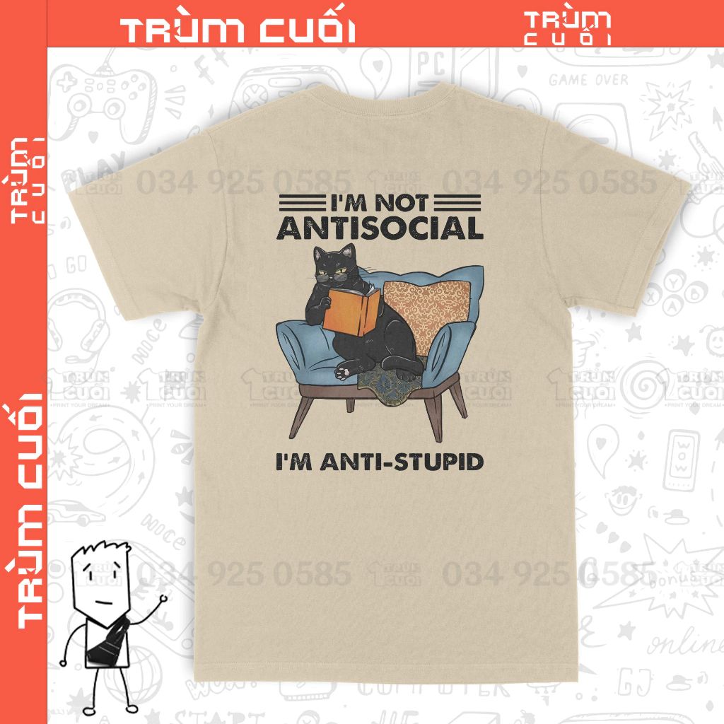  Áo thun 2 mặt Anti Social Cat, Trùm Cuối Casual Meme, Unisex Cotton 100% nam nữ 0306 