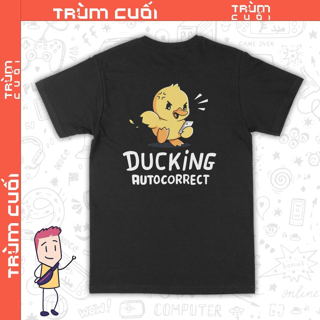  Áo thun 2 mặt Duck You, Trùm Cuối Casual, Unisex Cotton 100% 2 mặt 0302 