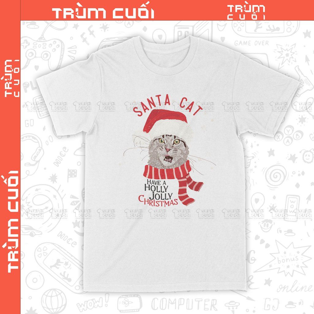  Áo thun Santa Cat, Trùm Cuối Christmas Festival, Unisex Cotton 100% 2 màu nam nữ 0381 