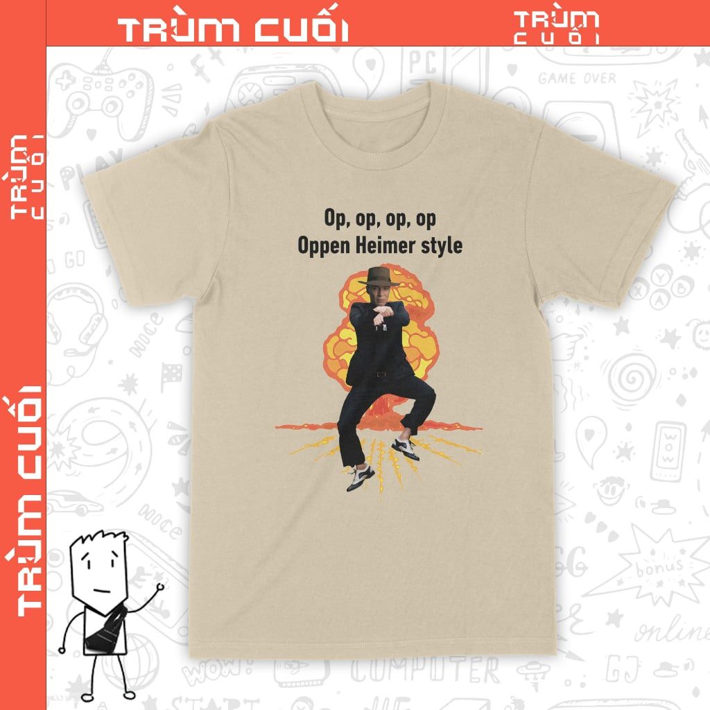  Áo thun Oppen Heimer Style, Trùm Cuối Cine Meme, Unisex Cotton 100% 2 màu nam nữ 0309 0310 