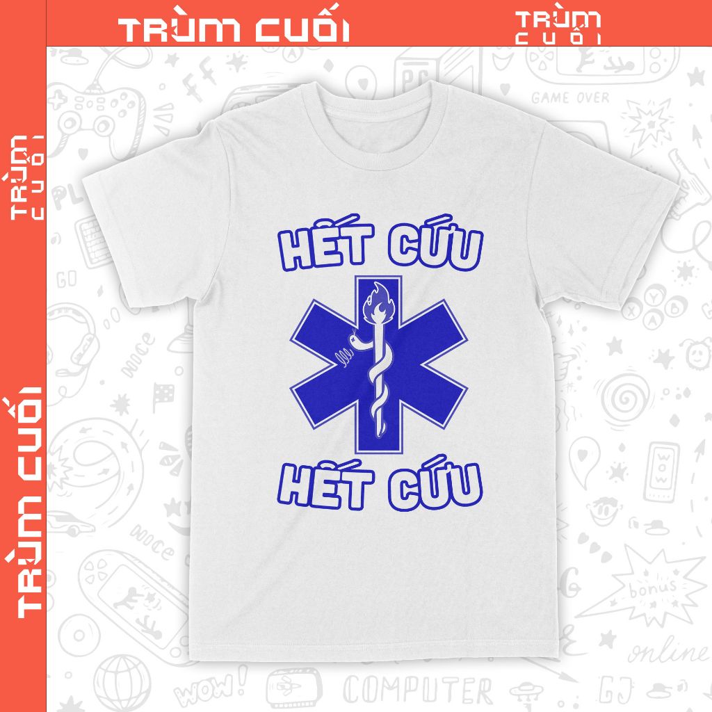  Áo thun Hết Cứu, Trùm Cuối Meme, Unisex Cotton 4 màu 0344 