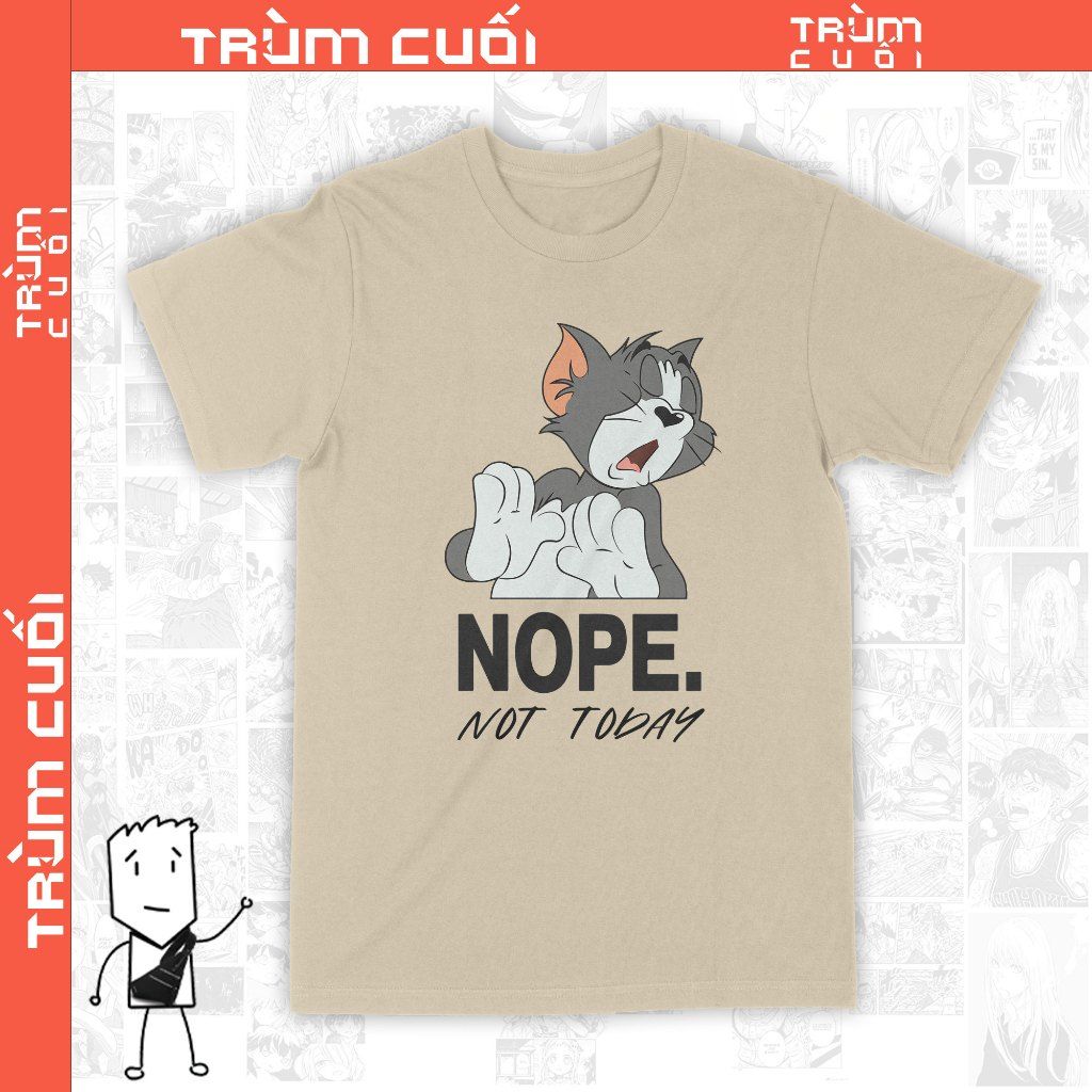  Áo thun Mèo Thomas Not Today, Trùm Cuối Meme, Cotton 100% 2 màu nam nữ 0123 