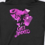  Áo Hoodie Jinx - Get Jinxed Unisex Trùm Cuối Game, Nỉ Bông 100% 2 màu nam nữ 0098 