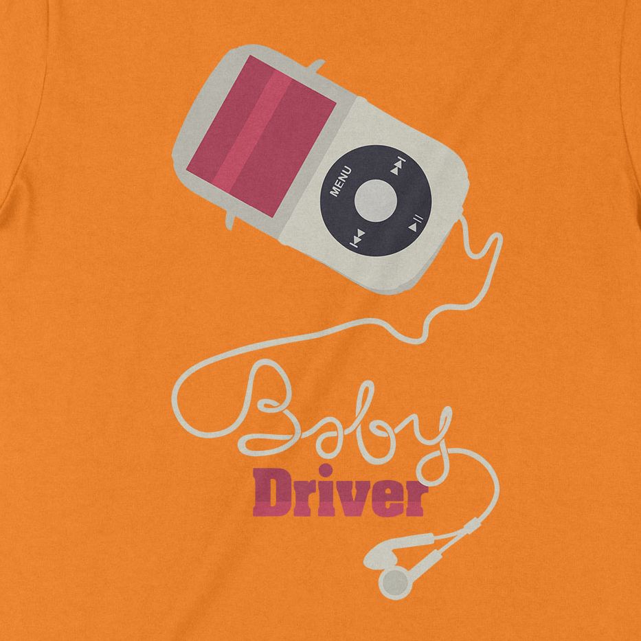 Áo thun Quái Xế Baby - Baby Driver, Trùm Cuối Cine, Cotton 100% 2 màu nam nữ 0274 