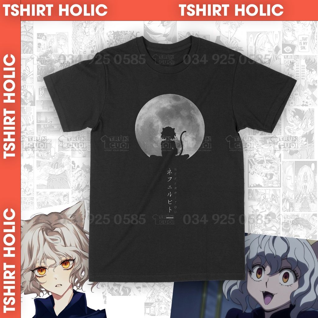  Áo thun Neferpitou - HXH Unisex Trùm Cuối Anime, Cotton 100% 2 màu nam nữ 0014 