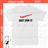  Áo thun Just DOOM It, Trùm Cuối Meme Game, Cotton 100% 2 màu nam nữ 0189 0190 