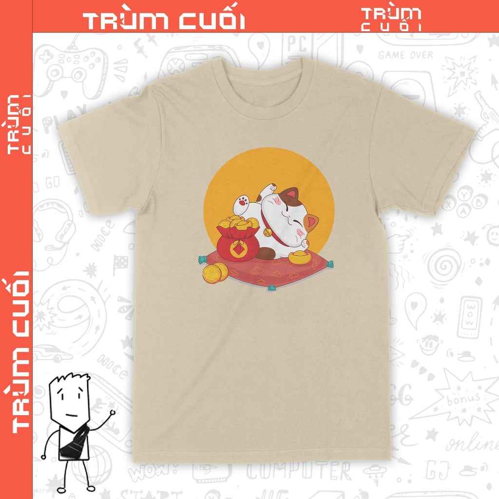  Áo thun Mèo Thần Tài Nằm Thảnh Thơi, Trùm Cuối 2023, Unisex Cotton 100% 2 màu nam nữ 0197 