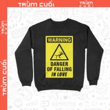  Áo sweater WARNING Danger of Falling, Trùm Cuối Meme, Nỉ Bông 100% Unisex nam nữ 0432 
